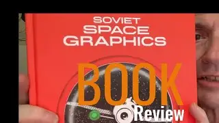 Soviet Space Graphics From Phaidon Book Review  - Graphics Design