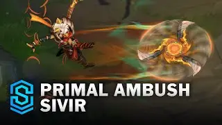 Primal Ambush Sivir Skin Spotlight - Pre-Release - PBE Preview - League of Legends