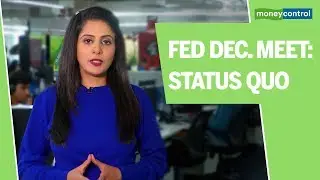 Fed December meet Status quo | 3 Point Analysis