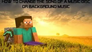 How to Change Music Disc And Background Music Songs In Minecraft 1.8