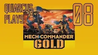 Let's Play - MechCommander Gold Episode 08