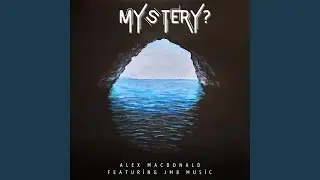 mystery? (feat. JMB Music)