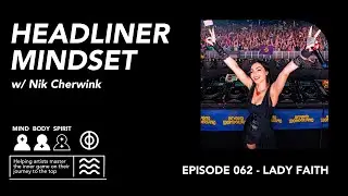 LADY FAITH - The Queen Of Hardstyle And Her Mission To Grow The Scene | Ep 62