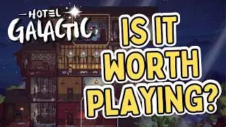 Is Hotel Galactic Worth Buying? First Impressions