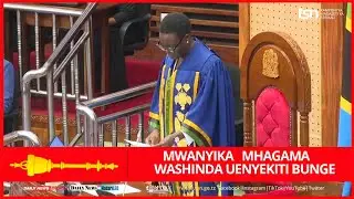MWANYIKA  MHAGAMA WAULA UENYEKITI WA BUNGE