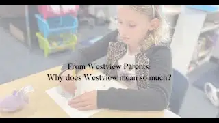 The Westview Story: Writing Our Next Chapter (2025)