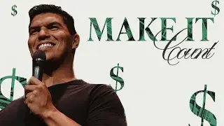 Make It Count  // Money On My Mind Pt. 4 // Matt Maldonado