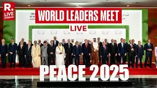Gaza Summit LIVE: U.S. President Trump, Egyptian President El-Sisi & World Leaders Attend Summit
