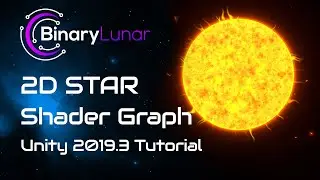 CREATE AWESOME 2D STAR Shader Graph and Particle Unity Tutorial