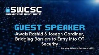 Awais Rashid & Joseph Gardiner - Bridging Barriers to Entry into OT Security