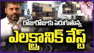 E Waste Increasing Day By Day Which Is Growing Problem For India | V6 News