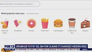 GrubHub to pay $3.5M for claims it charged hidden fees | FOX 13 Seattle