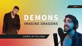 DEMONS in ITALIANO 🇮🇹 - @ImagineDragons  cover