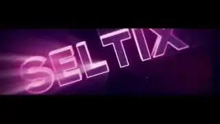 Seltix Intro (SYNC TEST!) |CubePlays