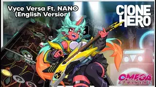 Vice Versa Ft. NANO (English Version) [Clone Hero]