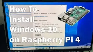 Как установить Windows 10 на Raspberry Pi 4 (4 ГБ/8 ГБ)