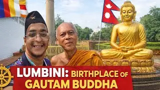 Ep.19 Lumbini in One Day | Gautam Buddha Birthplace | K2K via Nepal