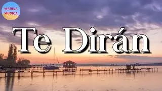 🎵 La Adictiva - Te Dirán || Calibre 50, Carin Leon, El Fantasma (Letra\Lyrics)