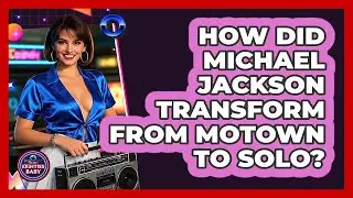How Did Michael Jackson Transform From Motown To Solo? - I'm an 80s Baby