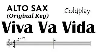 VIVA LA VIDA Alto Sax Original Key  Sheet Music Backing Track Partitura Coldplay