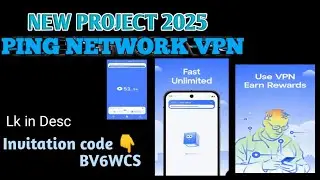 New project//Ping Network VPN // connect VPN and earn Ping$ for free don't miss referral (BV6WCS)