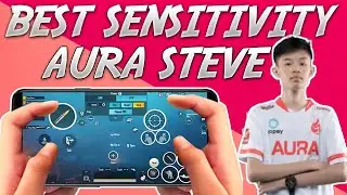 AURA STEVE CONTROL SETTINGS SENSITIVITY | PUBG MOBILE BEST 4 FINGER CLAW SETTINGS