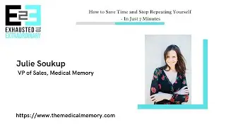 How to Save Time and Stop Repeating Yourself &mdash; In Just 7 Minutes with Julie Soukup