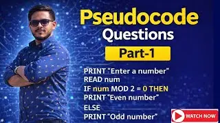 Pseudocode Questions Part-1 #Pseudocode