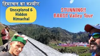 Beautiful Barot Valley On the Banks of Uhl River - A Hidden & Unexplored Tourist Getaway In Himachal