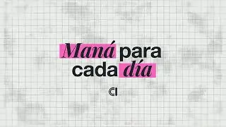 Man&aacute; para cada d&iacute;a - El m&aacute;s all&aacute;