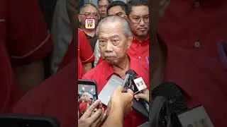 'BERSATU tidak khianati PAS di Perlis' - Muhyiddin