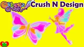 Orbeez Crush Butterfly and Fairy Crush and Design Activity Set
