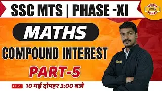 SSC MTS/PHASE-11 2023 | SSC MATHS CLASS | COMPOUND INTEREST | MATHS BY AK RATHORE SIR EXAMPUR