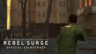Rebel Surge OST - Growing Unrest