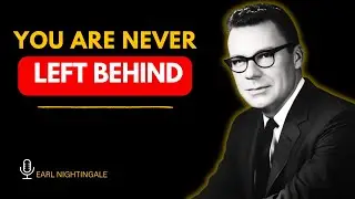 Why Late Bloomers Are the Ones Who Truly Win | Motivation By Earl Nightingale