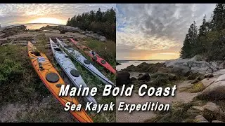 Maine Bold Coast Sea Kayak Expedition
