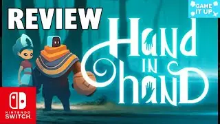 Hand In Hand Review (Nintendo Switch)