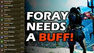 FORAY NEEDS a BUFF!- MH Wilds 