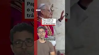 Le&atilde;o 14: o que pode estar por tr&aacute;s do nome do novo papa #BBCNewsBrasil
