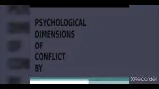 Psychological Dimension of Conflict.