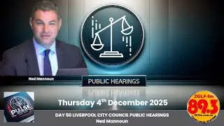 LIVERPOOL CITY COUNCIL PUBLIC HEARINGS LIVESTREAM FEED DAY 50