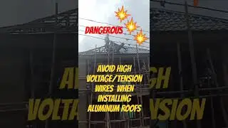 WARNING ⚠️ 💥ALUMINUM ROOFS ARE HIGH CONDUCTORS, pls avoid electric wires while working#construction