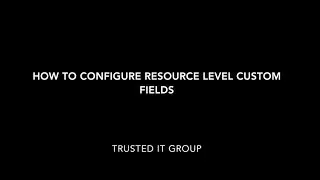 How to Configure Resource Level Custom Fields - Microsoft Project Online Configuration Wizard Step 7