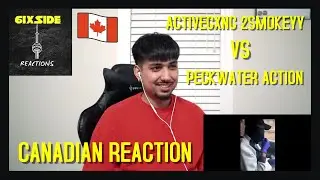 #Peckwater Action Freestyle and #ActiveGxng 2Smokeyy Response [FULL FREESTYLE] | CANADIAN REACTION