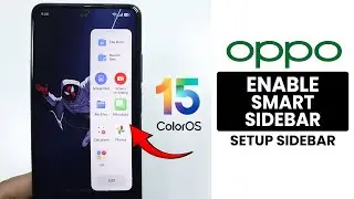 [ColorOS 15] किसी भी Oppo फ़ोन पर स्मार्ट साइड बार कैसे चालू करें - स्मार्ट साइडबार का इस्तेमाल करें