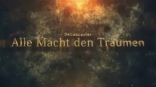 De Lancaster - Alle Macht den Tr&auml;umen (The Never Ending Story)