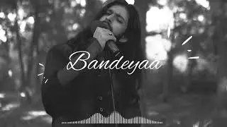Bandeya Official Audio|Suffiyan Ahmed| New Audio Song