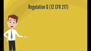 Regulation Q (12 CFR 217)