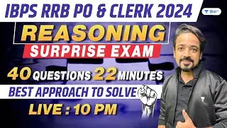 RRB PO/Clerk 2024 | Complete Paper 40 Question in 22 Minutes | Best Approach to Solve Paper