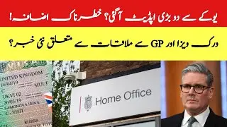 Uk Big 2026 Updates: New News Regarding Work Visas And GP Appointments?